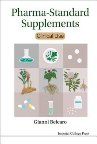 Pharma-Standard Supplements: Clinical Use