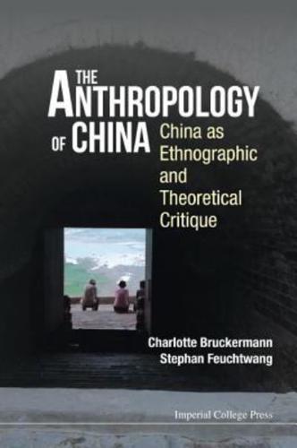 The Anthropology of China