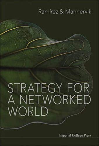 Strategy for a Networked World