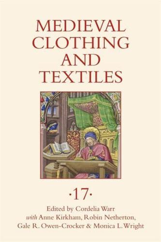 Medieval Clothing and Textiles. 17