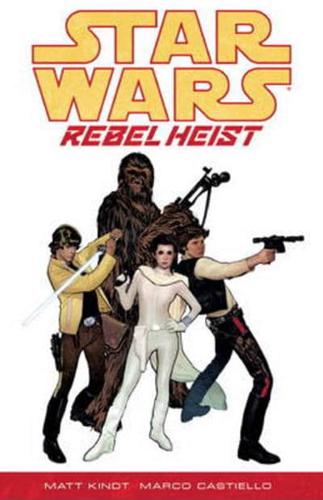 Rebel Heist