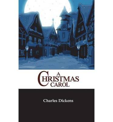 A Christmas Carol in Prose