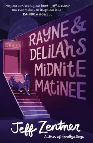 Rayne & Delilah's Midnite Matinee