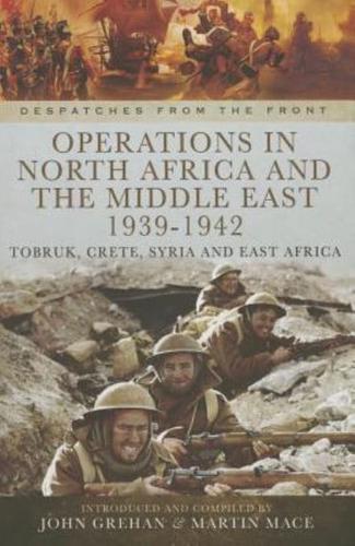 North Africa and the Middle East, 1939-1942
