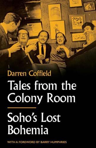 Tales from the Colony Room