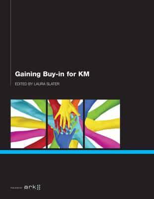 Gaining Buy-in for KM