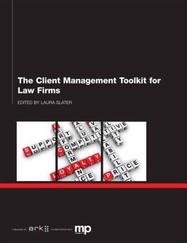 The Client Management Toolkit for Law Firms