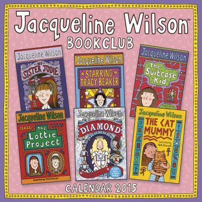 Jacqueline Wilson Book Club Wall Calendar 2015 (Art Calendar)