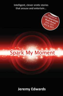 Spark My Moment