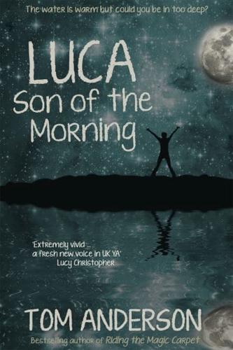 Luca Son of the Morning