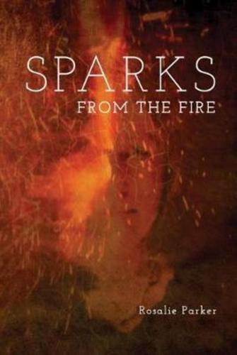 Sparks from the Fire