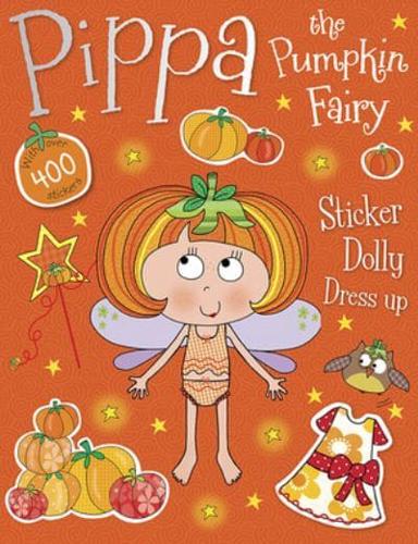 Pippa the Pumpkin Fairy Sticker Dolly Dress Up