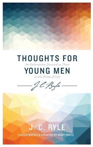 Thoughts for Young Men