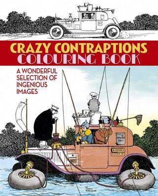 Crazy Contraptions Colouring Book