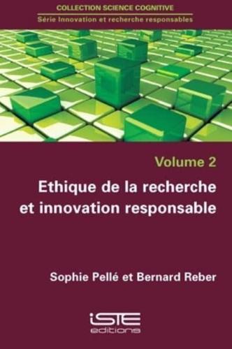 Éthique De La Recherche Et Innovation Responsable
