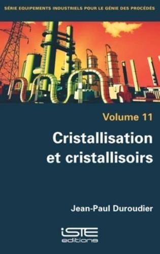 Cristallisation Et Cristallisoirs