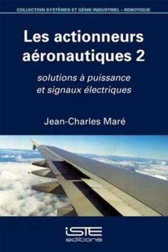 ACTIONNEURS AERONAUTIQUES V2, LES: