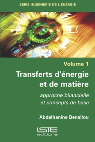 Transferts D'énergie Et De Matière