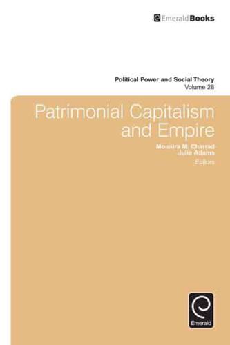 Patrimonial Capitalism and Empire