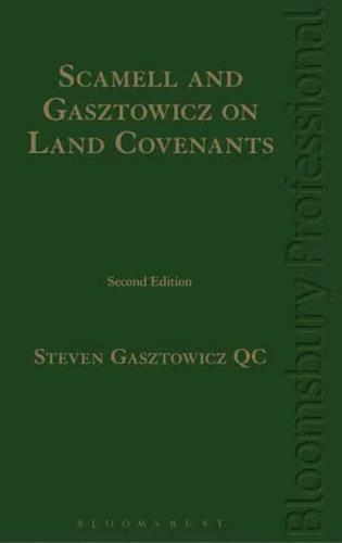 Scamell and Gasztowicz on Land Covenants