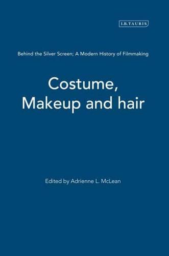 Costume, Makeup, and Hair