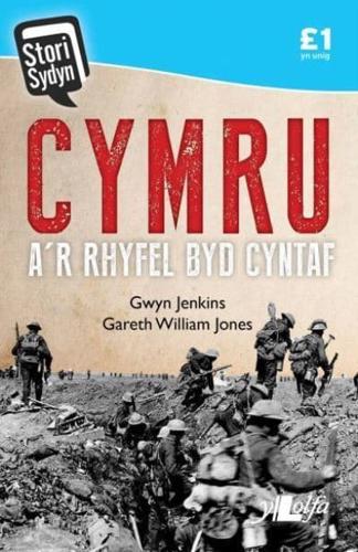 Cymru A'r Rhyfel Byd Cyntaf