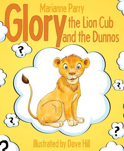 Glory, the Lion Cubs and the Dunnos