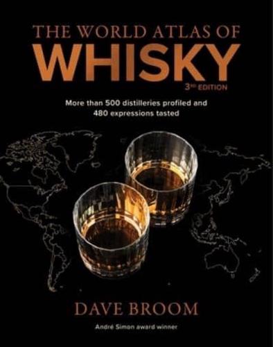 The World Atlas of Whisky 3rd Edition