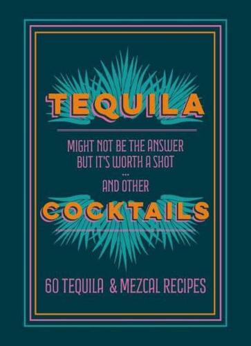 Tequila Cocktails