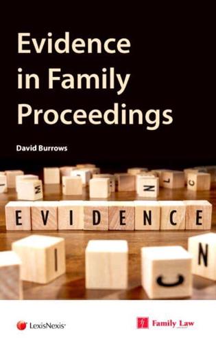 Evidence in Family Proceedings