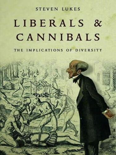 Liberals and Cannibals