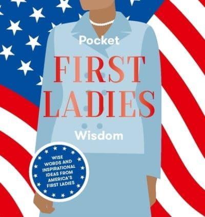 Pocket First Ladies Wisdom