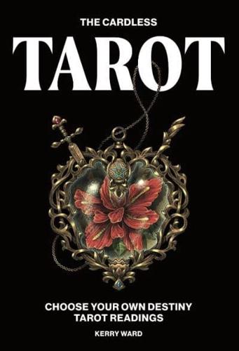 The Cardless Tarot