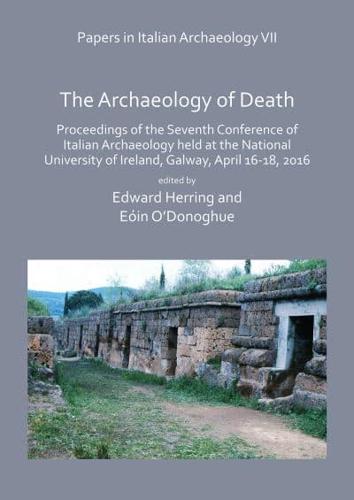 Papers of the Seventh Conference of Italian Archaeology