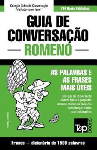 Guia de Conversação Português-Romeno e dicionário conciso 1500 palavras