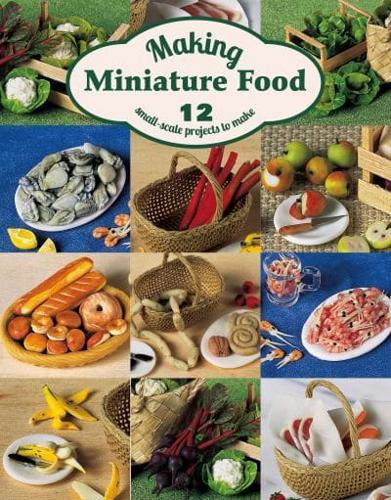 Making Miniature Food