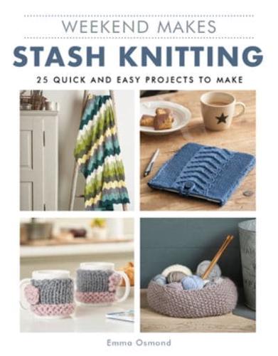 Stash Knitting