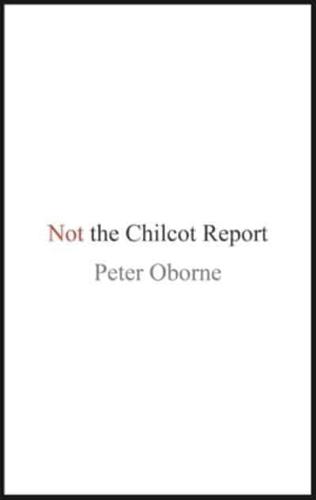 Not the Chilcot Report