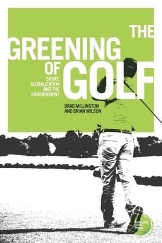 The Greening of Golf