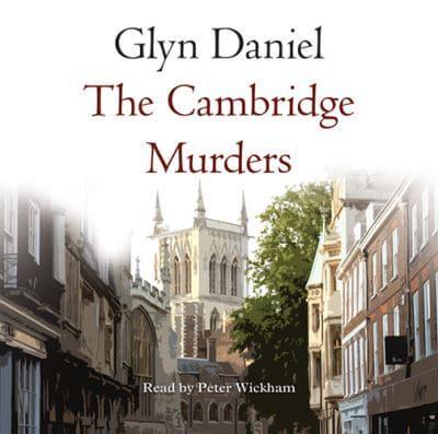 The Cambridge Murders