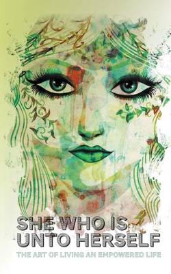 She Who Is Unto Herself