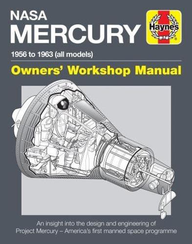 NASA Mercury 1956 to 1963 (All Models)