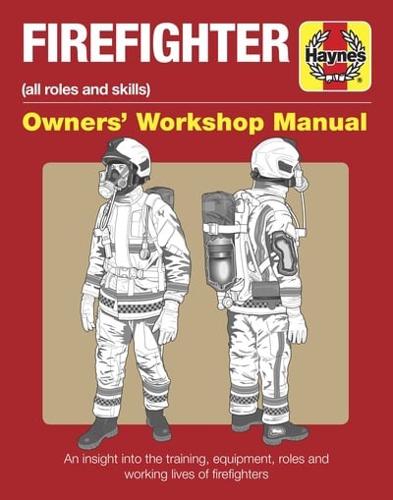 Firefighter Owner's Workshop Manual