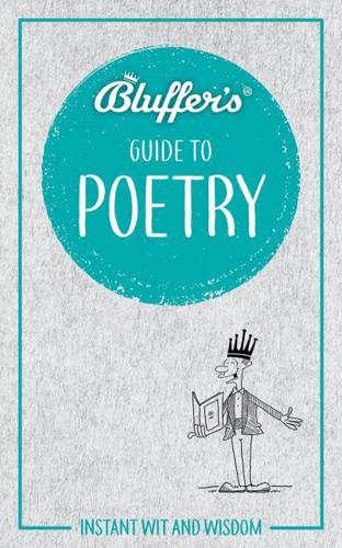 Bluffer's Guide to Poetry