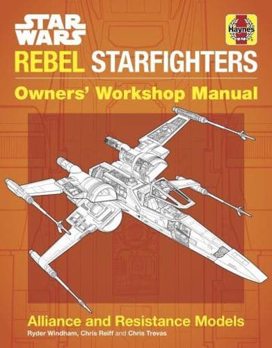 Star Wars Rebel Starfighters