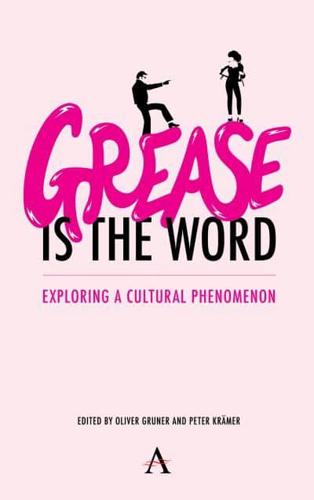 'Grease Is the Word'