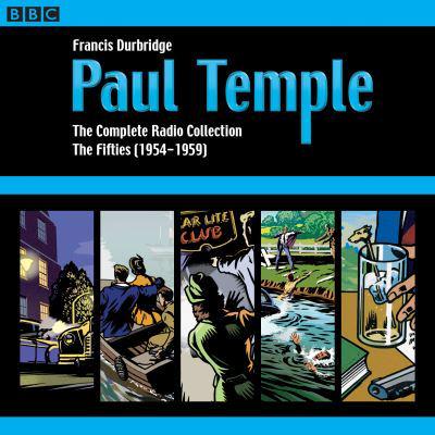 Paul Temple Volume Two The Fifties