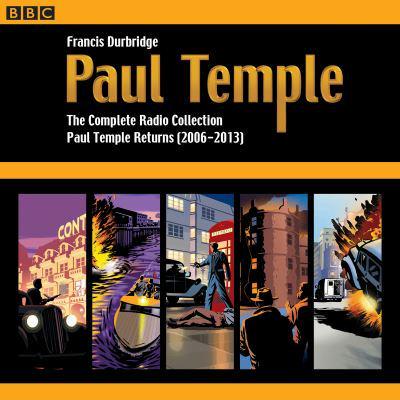 Paul Temple Volume Four Paul Temple Returns (2006-2013)