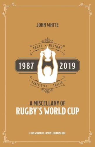 A Miscellany of Rugby's World Cup