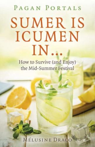 Sumer Is Icumen In...